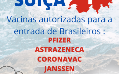 Suíça permitirá entrada de brasileiros totalmente vacinados contra Covid-19